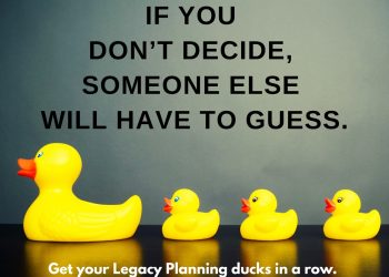 life and legacy, legacy planning, funeral